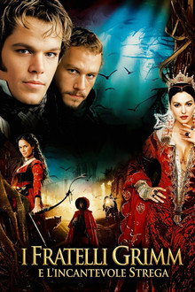 I fratelli Grimm e l'incantevole strega