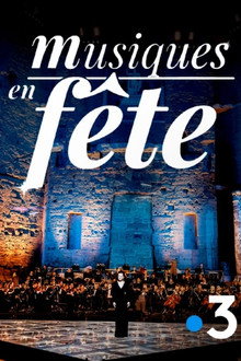 Musiques en fête des Chorégies d'Orange