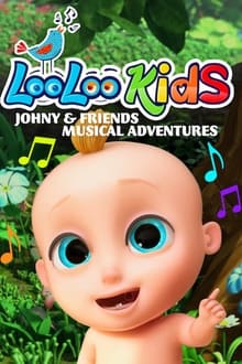 Poster da série Loo Loo Kids: Johny e Amigos - Canções Infantis