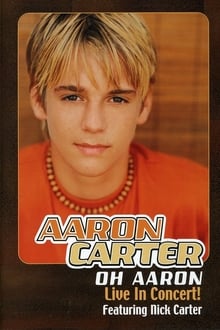 Poster do filme Oh Aaron: Live in Concert!