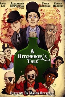 A Hitchhiker's Tale