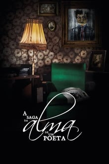 Poster do filme A Saga da Alma de um Poeta