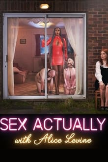 Poster da série Sex Actually with Alice Levine