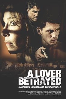 A Lover Betrayed A Lover Betrayed