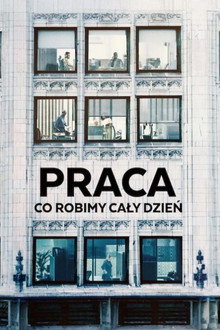 Praca: Co robimy cały dzień