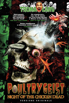 Poultrygeist: Night of the Chicken Dead