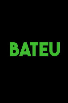 Bateu