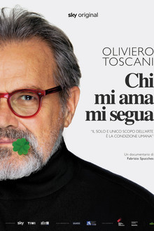 Oliviero Toscani. Chi mi ama mi segua