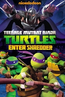 Poster do filme Teenage Mutant Ninja Turtles: Enter Shredder