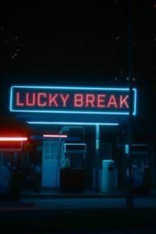 Poster do filme Lucky Break