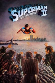 Superman II : The Richard Donner Cut
