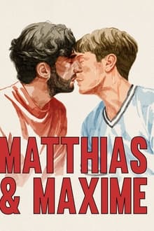 Matthias & Maxime movie poster