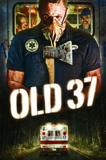 Old 37 movie poster