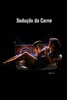 Sedução da Carne Torrent (2019) Nacional WEB-DL 1080p – Download