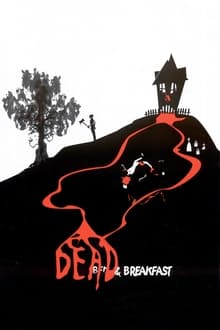 Dead & Breakfast movie poster