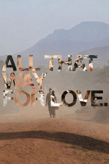 All That Way For Love