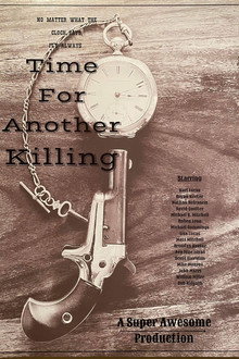 Time for Another Killing