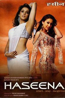 Haseena: Smart, Sexy, Dangerous