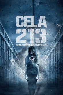Poster do filme Cela 213: Bem-vindo ao Inferno