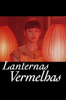 Poster do filme Lanternas Vermelhas