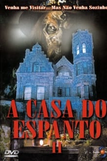 Poster do filme A Casa do Espanto 2