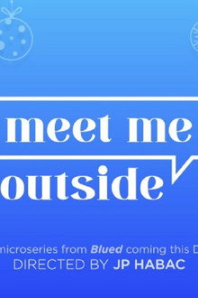 Meet Me Outside