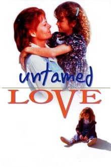 Poster do filme Untamed Love