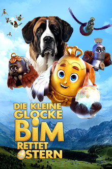 Die kleine Glocke Bim rettet Ostern