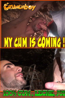 My Cum Is Coming!