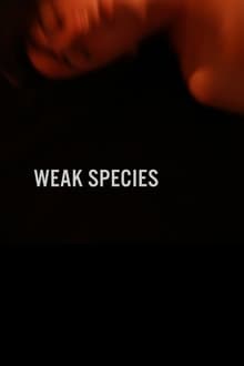 Weak Species movie poster