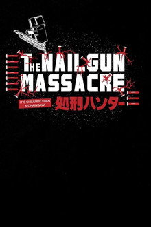 The Nail Gun Massacre