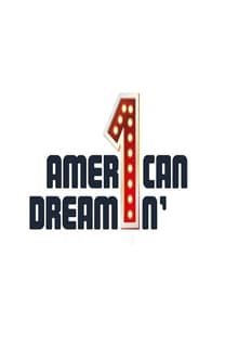 Poster do filme American Dreamin'