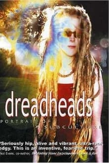 Poster do filme Dreadheads: Portrait of a Subculture