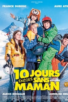 10 jours encore sans maman