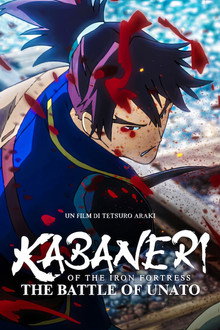 Kabaneri of the Iron Fortress: The Battle of Unato