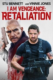 I Am Vengeance: Retaliation I Am Vengeance: Retaliation