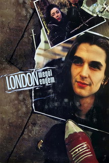 London megöl engem