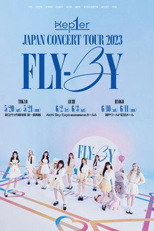 Kep1er Japan Concert Tour 2023 'Fly-By'