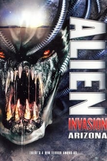 Alien Invasion Arizona movie poster