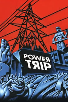 Poster do filme Power Trip