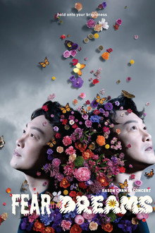 Eason Chan Fear and Dreams Live in Concert 2022-2025