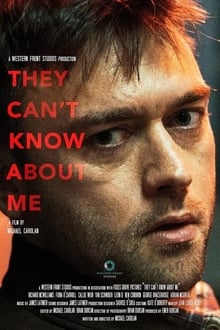 Poster do filme They Can't Know About Me
