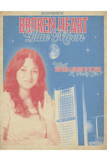 Broken Heart, Blue Moon