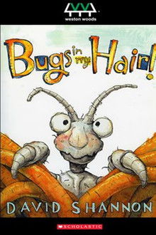 Bugs in My Hair!