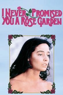 I Never Promised You a Rose Garden movie poster