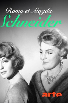 Romy et Magda Schneider : Mère, fille, rivales ?