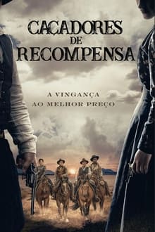 Poster do filme Caçadores de Recompensas