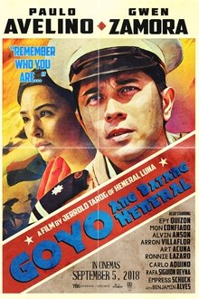 Goyo: El general joven (2018) Goyo: El general joven (2018)