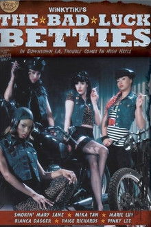 The Bad Luck Betties
