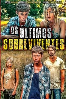 Poster do filme Os Últimos Sobreviventes